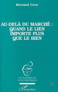 Image de Au-delà du marché quand le lien importe plus que le bien