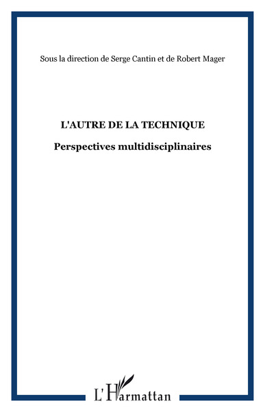 Picture of L'AUTRE DE LA TECHNIQUE