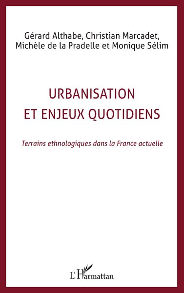 Image de Urbanisation et enjeux quotidiens