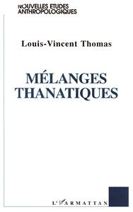 Picture of Mélanges thanatiques