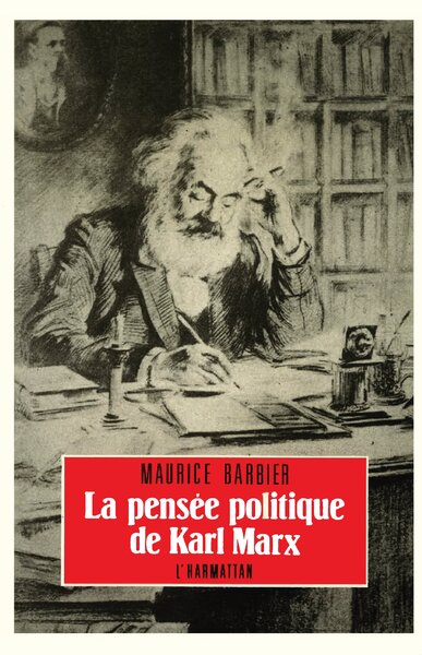 Picture of La pensée politique de Karl Marx