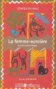 Picture of La femme-sorcière et autre conte trilingue