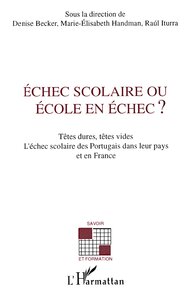 Picture of Echec scolaire ou école en échec ?
