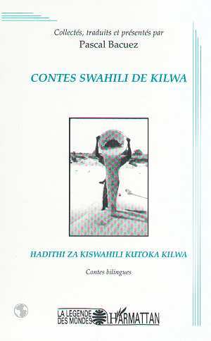 Image de CONTES SWAHILI DE KILWA