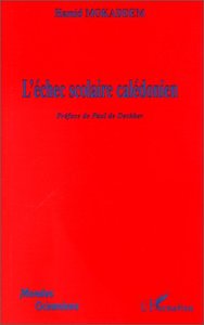 Image de L'ÉCHEC SCOLAIRE CALÉDONIEN