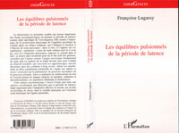 Image de Les Équilibres Pulsionnels de la Période de Latence