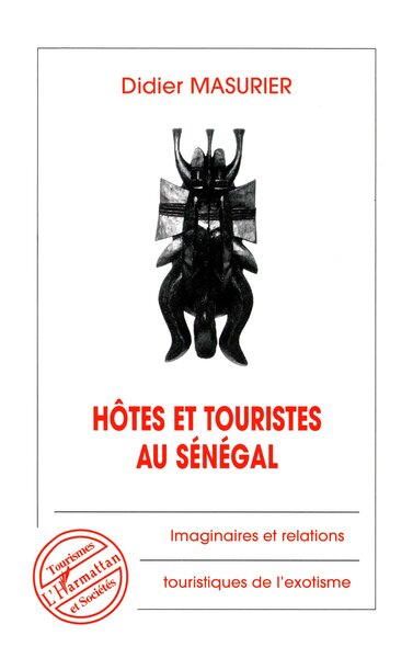 Image de Hôtes et Touristes au Sénégal