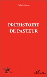 Picture of PRÉHISTOIRE DE PASTEUR