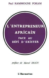 Picture of L'entrepreneur africain face au défi d'exister