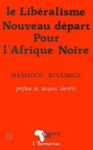 Image de Le libéralisme, nouveau départ pour l'Afrique Noire