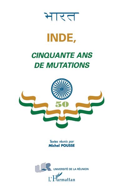 Image de Inde, Cinquante Ans de Mutations