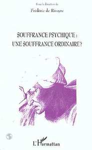Image de Souffrance Psychique : une Souffrance Ordinaire ?