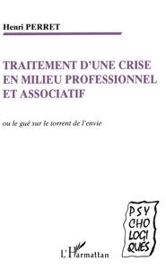 Image de TRAITEMENT D'UNE CRISE EN MILIEU PROFESSIONNEL ET ASSOCIATIF