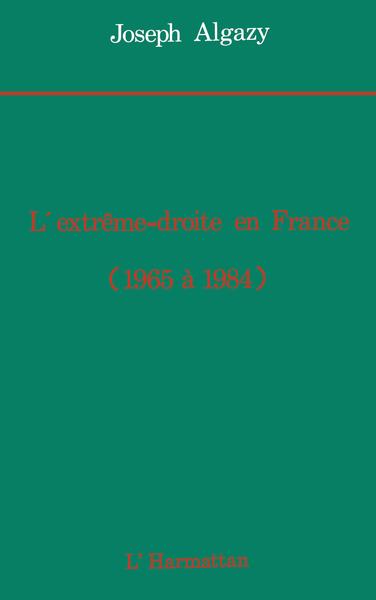 Image de L'Extrême droite en France de 1965 à 1984