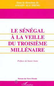 Image de LE SENEGAL A LA VEILLE DU TROISIEME MILLENAIRE
