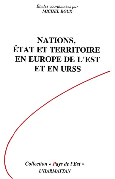 Image de Nations, Etat et Territoire en Europe de l'Est et en URSS