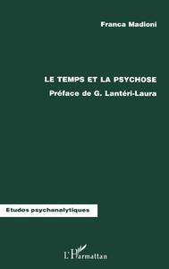 Image de Le Temps et la Psychose