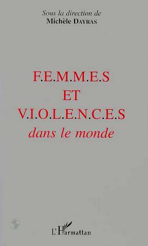 Picture of FEMMES ET VIOLENCES DANS LE MONDE