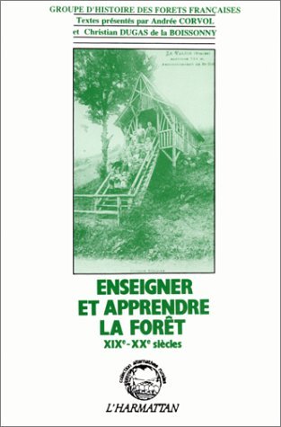 Picture of Enseigner et apprendre la forêt XIXè-XXè siècles