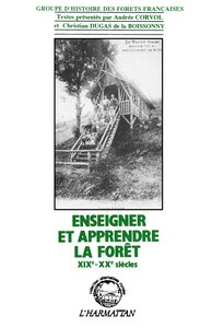 Picture of Enseigner et apprendre la forêt XIXè-XXè siècles