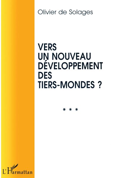 Picture of Vers un Nouveau Développement des Tiers-Mondes ?
