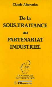 Image de De la sous-traitance au partenariat industriel
