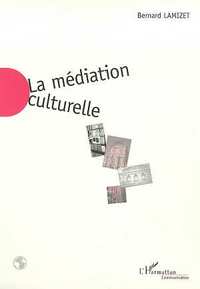 Image de LA MEDIATION CULTURELLE