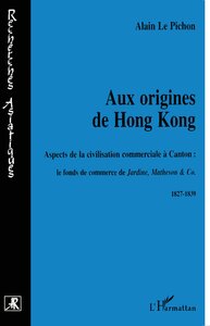 Image de AUX ORIGINES DE HONG-KONG
