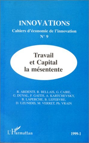 Image de Travail et Capital, la mésentente