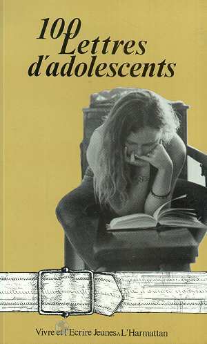 Picture of 100 lettres d'adolescents