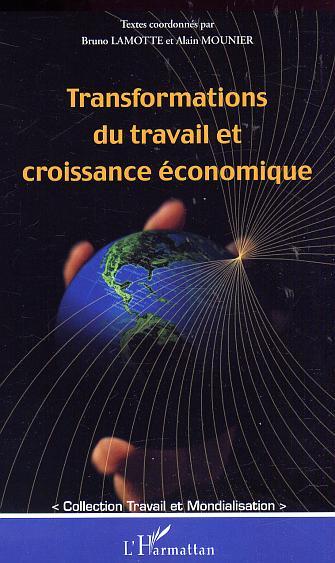 Picture of TRANSFORMATIONS DU TRAVAIL ET CROISSANCE ÉCONOMIQUE