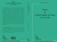 Image de VENISE ET L'ÉMIRAT HAFSIDE DE TUNIS (1231-1535)