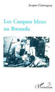 Image de Les Casques Bleus au Rwanda