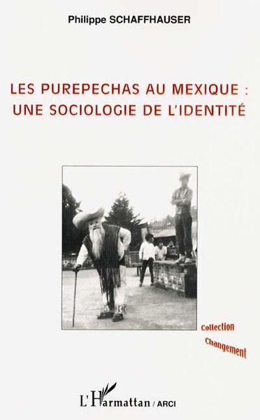 Image de LES PUREPECHAS AU MEXIQUE : une sociologie de l'identité