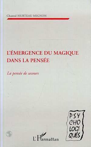 Image de L'EMERGENCE DU MAGIQUE DANS LA PENSEE