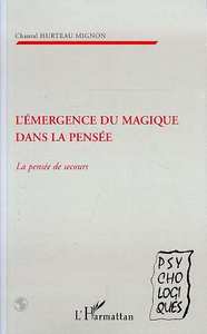 Image de L'EMERGENCE DU MAGIQUE DANS LA PENSEE