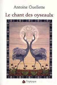 Picture of Le chant des oyseaulx - comment la musique des oiseaux devient musique humaine