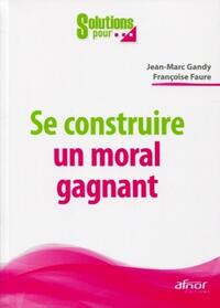 Image de Se construire un moral gagnant