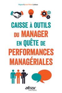 Picture of Caisse à outils du manager en quête de performances managériales