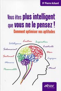 Picture of Vous êtes plus intelligent que vous ne le pensez !