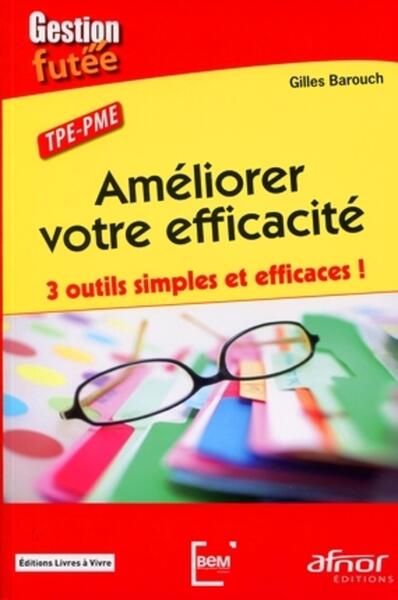 Image de Améliorer votre efficacité