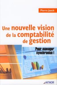Picture of Une nouvelle vision de la comptabilité de gestion