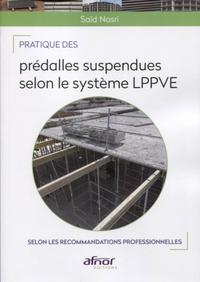 Picture of Pratique des prédalles suspendues selon le système L.P.P.V.E.