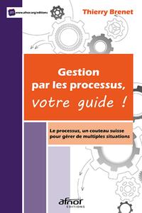 Image de Gestion par les processus, votre guide !