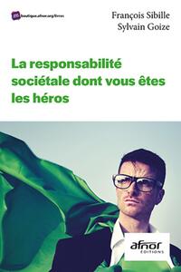 Image de La responsabilité sociétale dont vous êtes les héros