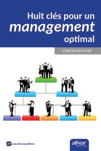 Image de Huit clés pour un management optimal