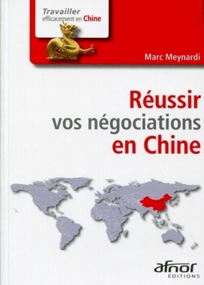 Image de Réussir vos négociations en Chine
