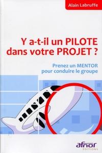 Image de Y-a-t-il un PILOTE dans votre PROJET ?