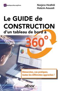 Picture of Le Guide de construction d'un tableau de bord à 360°