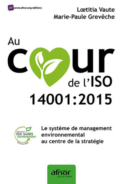 Picture of Au coeur de l'ISO 14001:2015